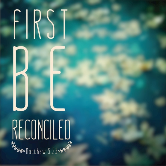 The Gift of Reconciliation & My Mother: Reflections & Resolutions